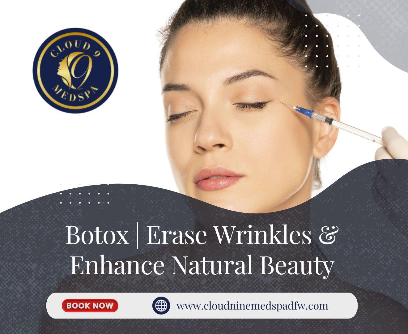 Botox | Erase Wrinkles & Enhance Natural Beauty